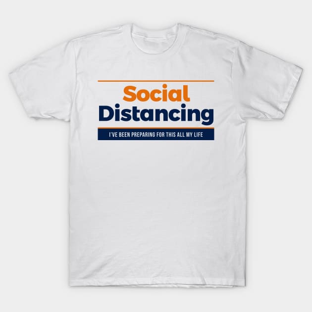 Social Distancing T-Shirt by freshafclothing